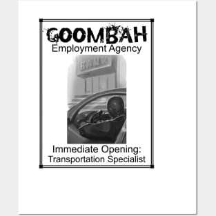 Goombah Employment Agency: Transportation Specialist Posters and Art